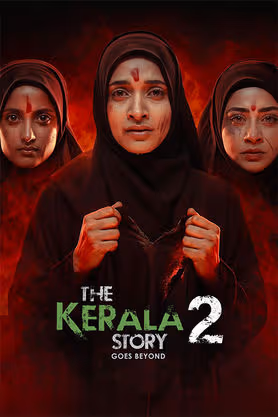 The Kerala Story 2: Goes Beyond