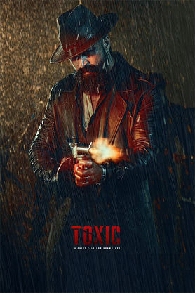 Toxic: A Fairy Tale for Grown-ups